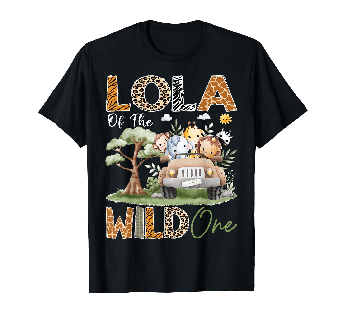 Lola Of The Wild One 1St Birthday Safari Truck Animal T-Shirt