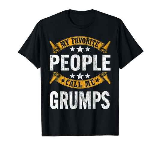 My Favorite People Call Me Grumps Vintage Fathers Day T-Shirt