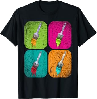 Colorful Paints Art Painting Brush Drawing Pop Art Artist T-Shirt