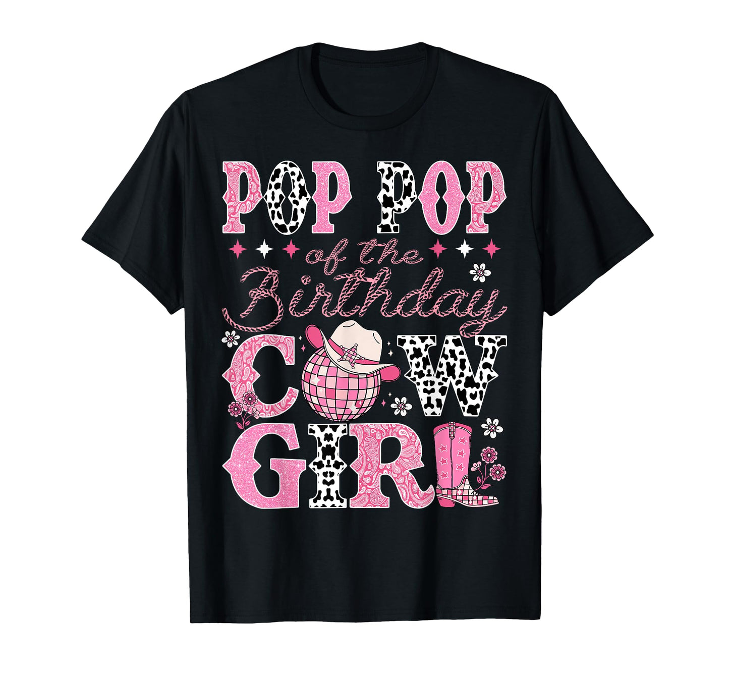 Pop Pop Of The Birthday CowGirl Rodeo Pop Pop Bday Party T-Shirt
