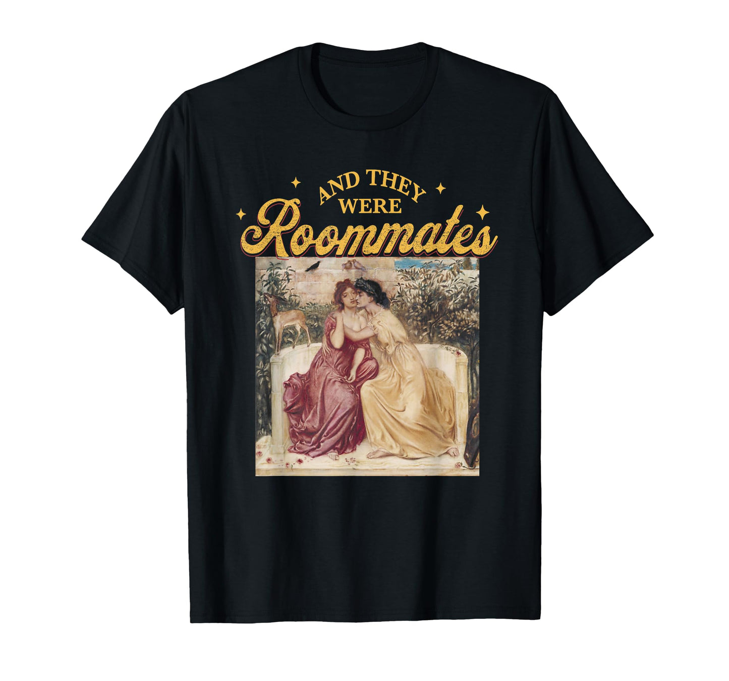 Vintage And They Were Roommates Lesbians LGBT Pride Month T-Shirt