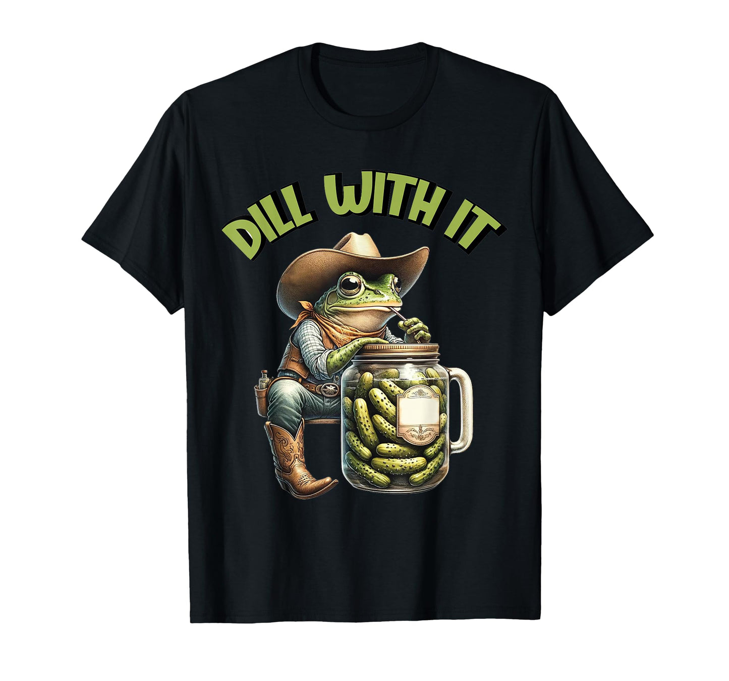 Dillin with Yall Funny Western Cowboy Pickle Cowboy Frog T-Shirt