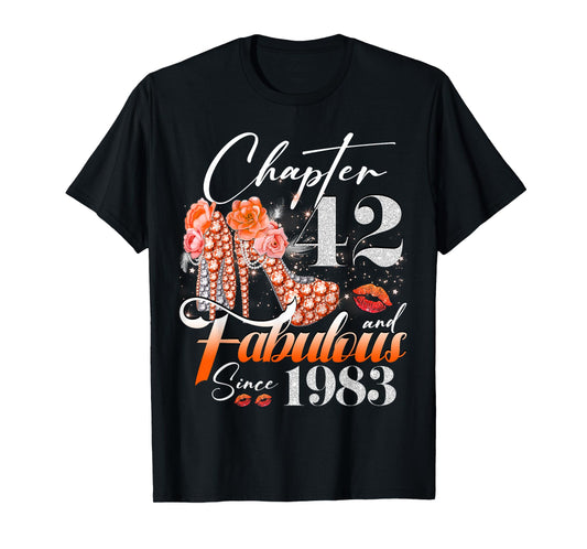 Womens Chapter 42 Fabulous Since 1983 42 years old Birthday T-Shirt