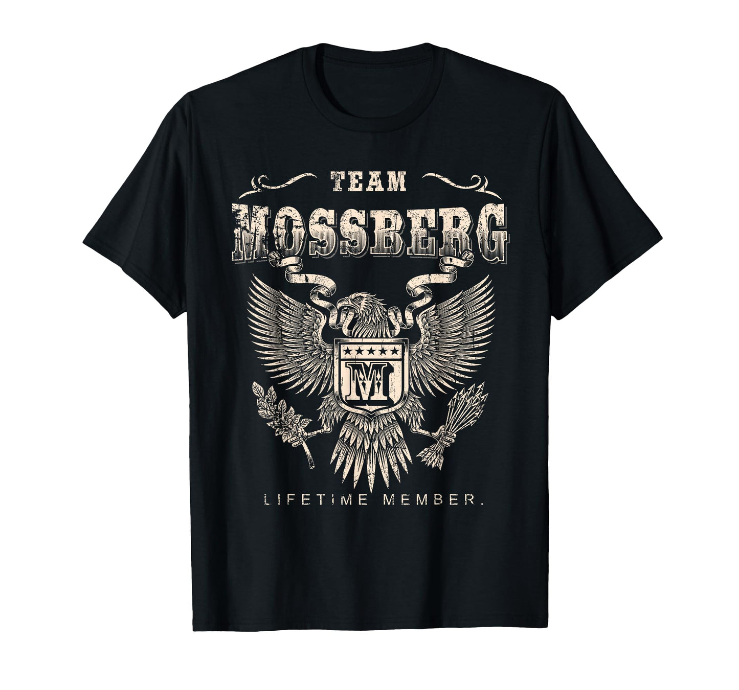 Team Mossberg Lifetime Member - Mossberg Name T-Shirt