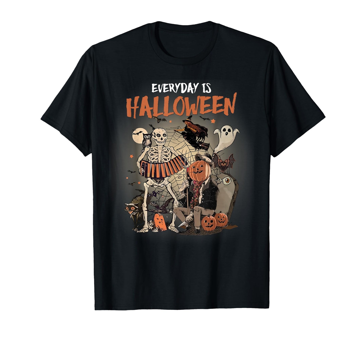 Everyday Is Halloween Spooky Monsters Skeleton Witch Pumpkin T-Shirt
