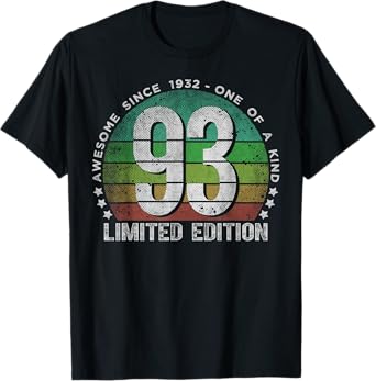 93 Year Old Gifts Vintage 1932 Limited Edition 93rd Birthday T-Shirt
