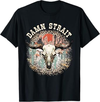 Retro Damn Strait Proud Name Animal Costume For Men Women T-Shirt