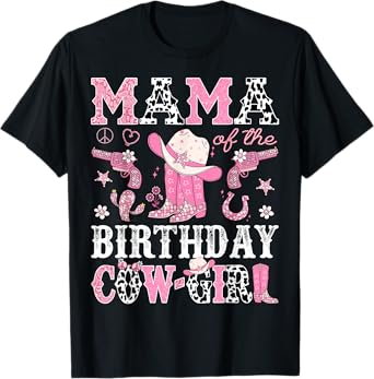 Mama Of The Birthday CowGirl Pink Disco Rodeo Western T-Shirt