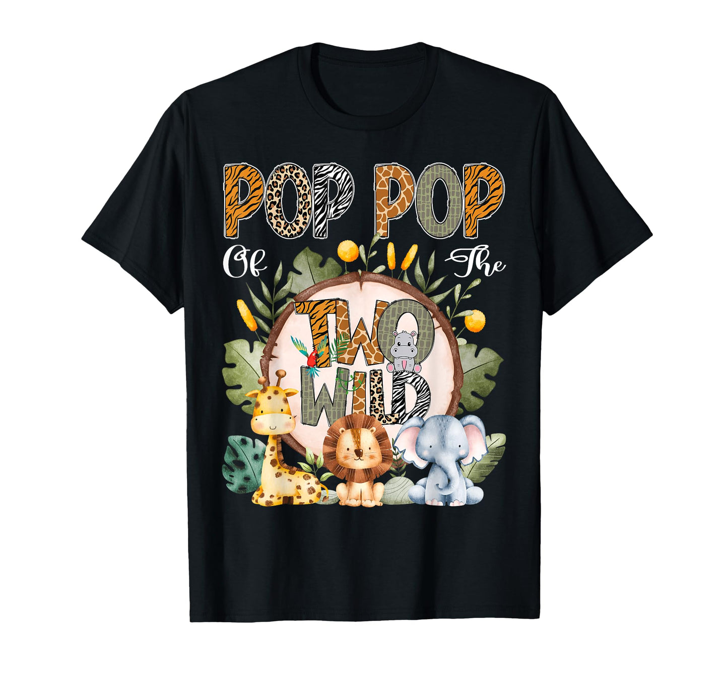 Pop Pop Of The Two Wild Animal Safari 2Nd Birthday Party T-Shirt