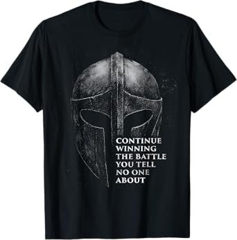 Continue Winning The Battle You Tell No One About T-Shirt