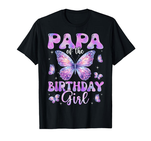 Papa Of The Birthday Girl Butterfly Family Matching T-Shirt