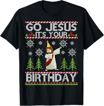 Dabbing Go Jesus It's Your Birthday Merry Christmas Day T-Shirt