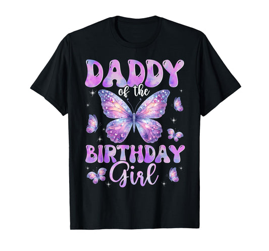 Daddy Of The Birthday Girl Butterfly Family Matching T-Shirt
