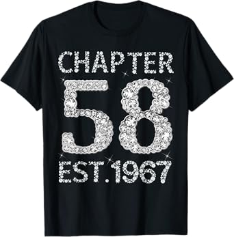 Chapter 58 EST 1967 Happy 58Th Birthday Gift For Him Her T-Shirt