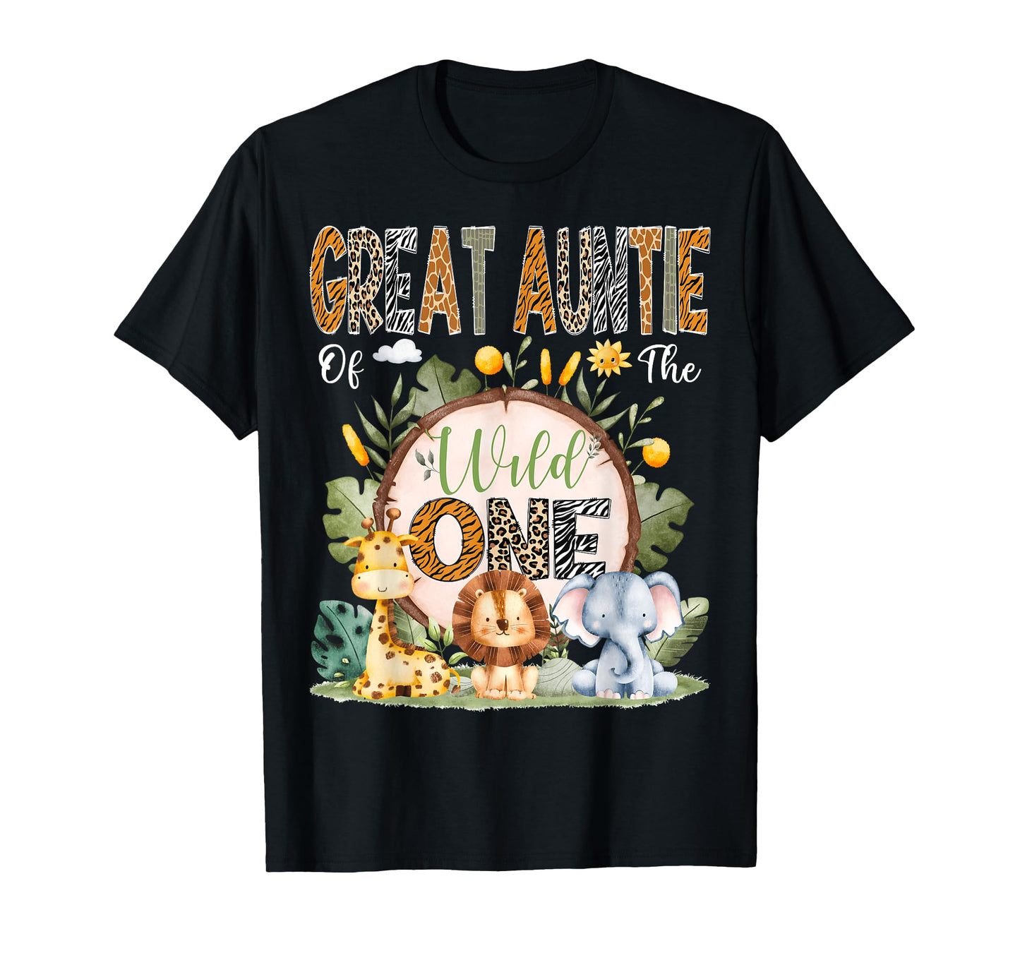 Great Auntie Of The Wild One 1St Bday Safari Jungle Animal T-Shirt