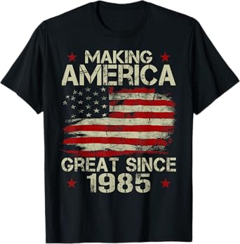 Making America Great Since 1985 Vintage Gifts 35th Birthday T-Shirt
