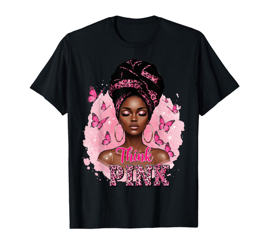Think Pink Breast Cancer Awareness Month Africa Women T-Shirt