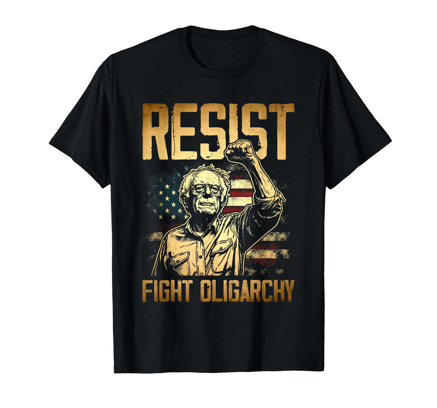 RESIST Bernie Sanders Fight Oligarchy Freedom Protest T-Shirt