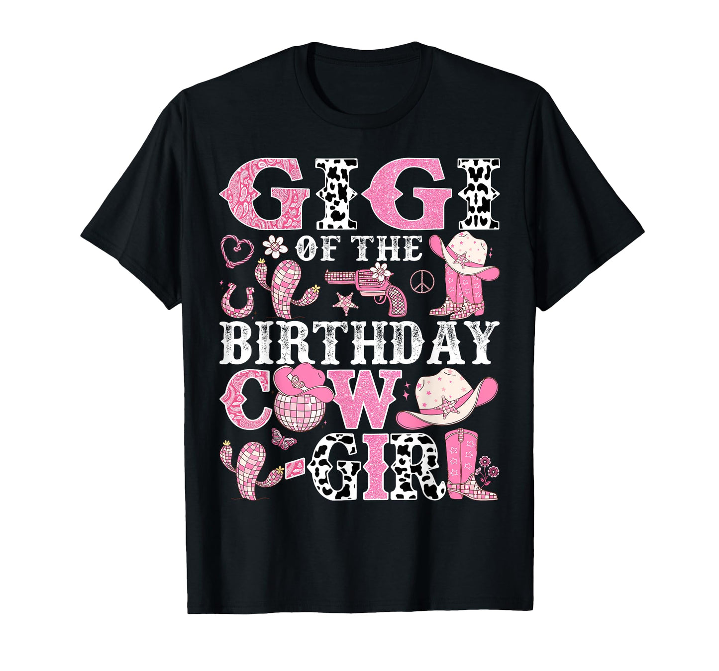 Gigi Of The Birthday Cow-Girl Rodeo CowGirl Birthday T-Shirt