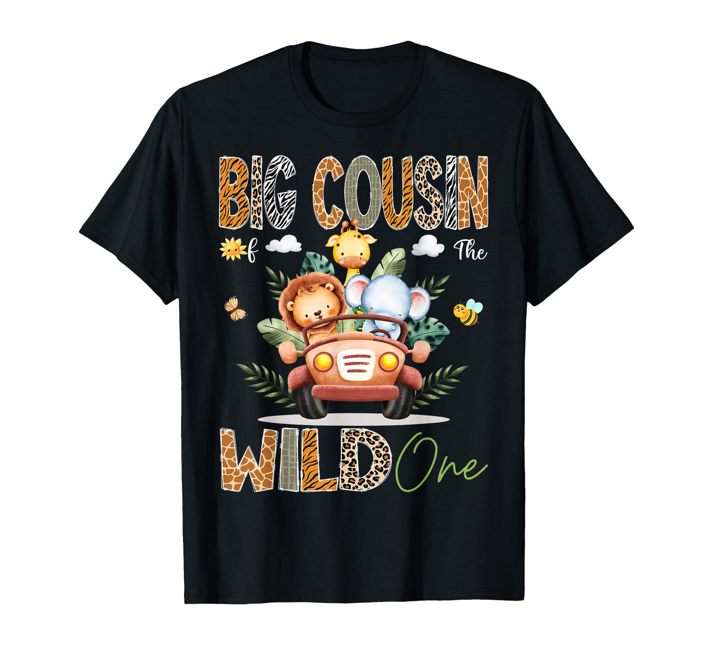 Big Cousin Of The Wild One 1St Birthday Safari Jungle Truck T-Shirt