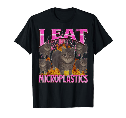 I Eat Microplastics Funny Cat Meme Bootleg Graphic Men Women T-Shirt