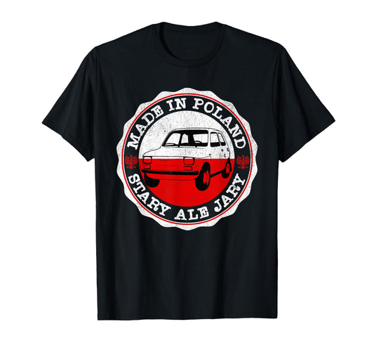 Poland Polska Funny Retro Car Maluch Polish Dad Father Gift T-Shirt