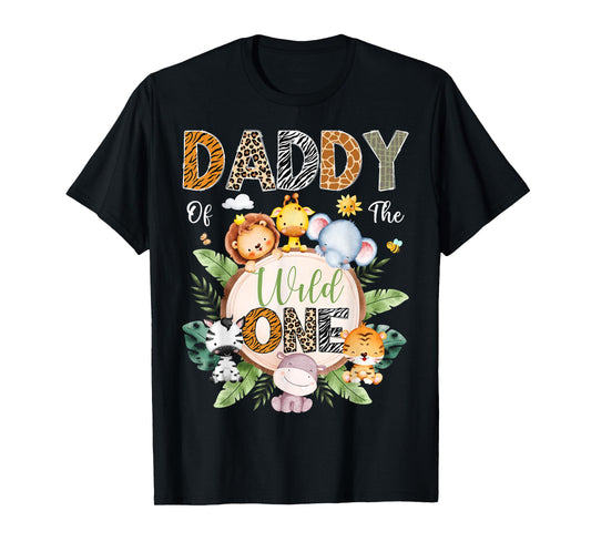 Daddy Of The Wild One 1St Birthday Safari Jungle Animal T-Shirt