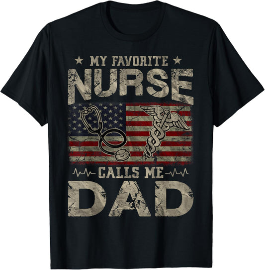 My Favorite Nurse Calls Me Dad American Flag Vintage T-Shirt