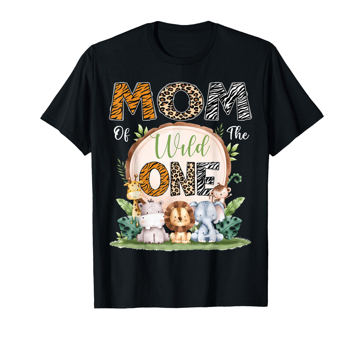 Mom Of The Wild One First Birthday Safari Woodland T-Shirt