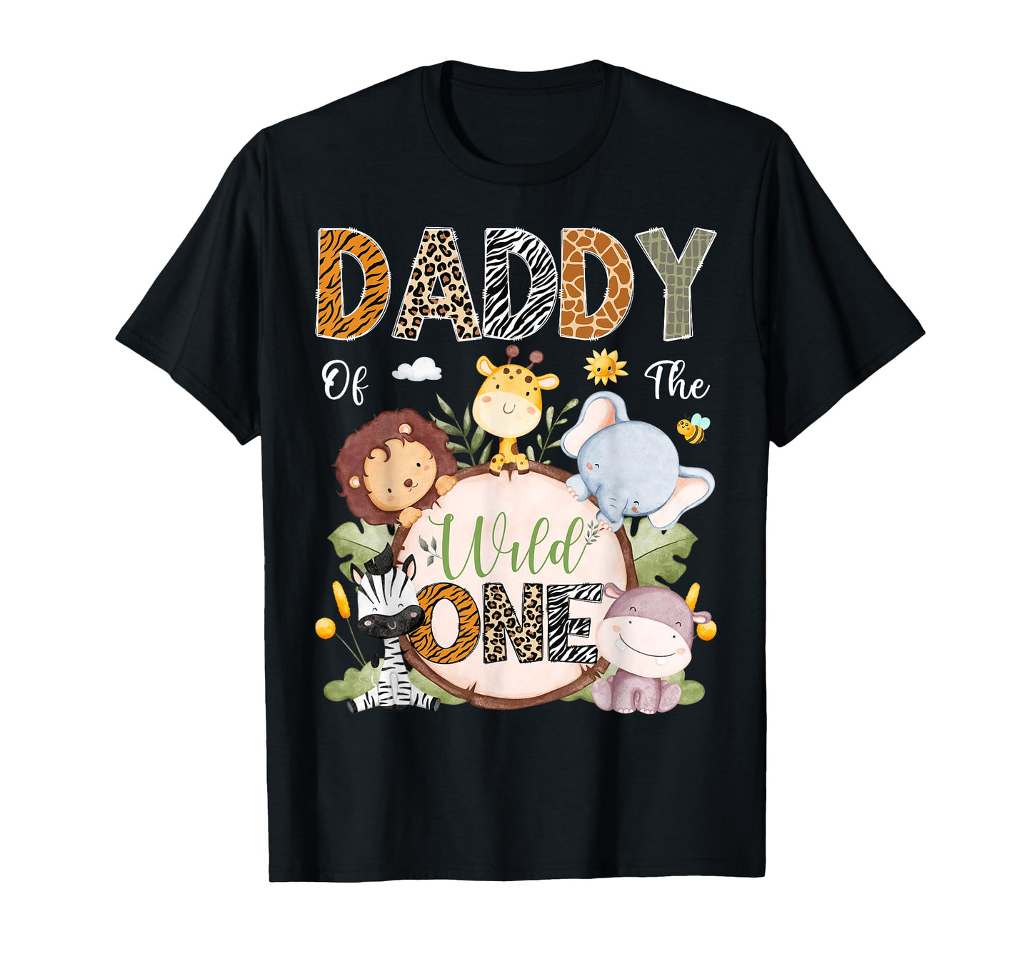 Daddy Of The Wild One 1St Birthday Safari Jungle Animals T-Shirt