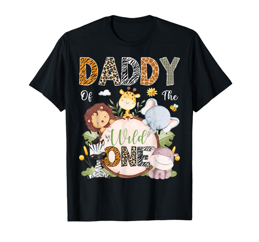 Daddy Of The Wild One 1St Birthday Safari Jungle Animals T-Shirt