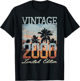 Vintage 2000 Limited Edition 25th Birthday 25 Year Old Gifts T-Shirt