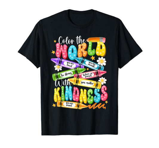 Color The World With Kindness Teacher Funny Back To School T-Shirt
