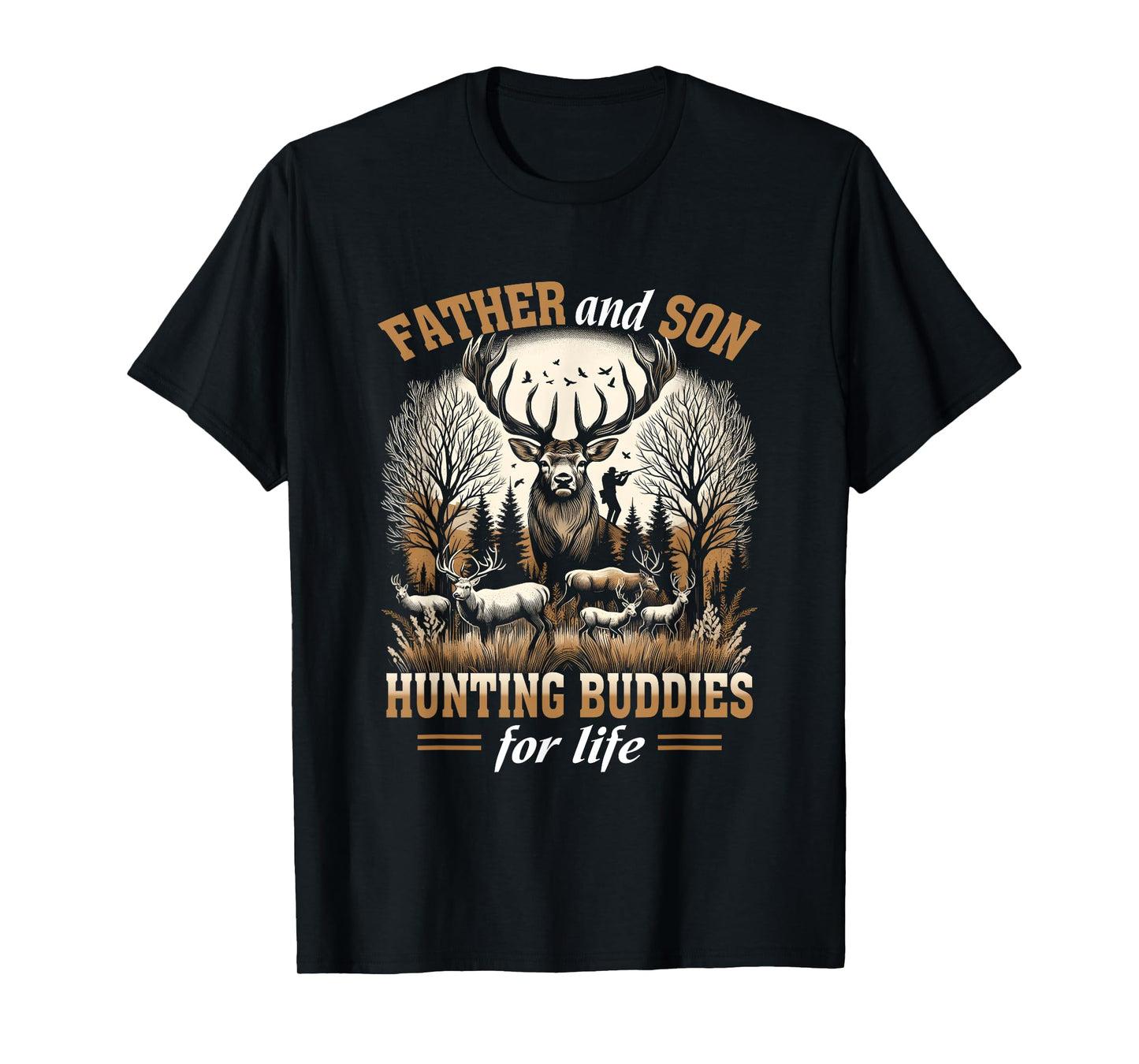 Father And Son Hunting Buddies For Life Hunter Husband Dad T-Shirt