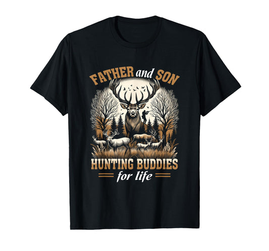 Father And Son Hunting Buddies For Life Hunter Husband Dad T-Shirt