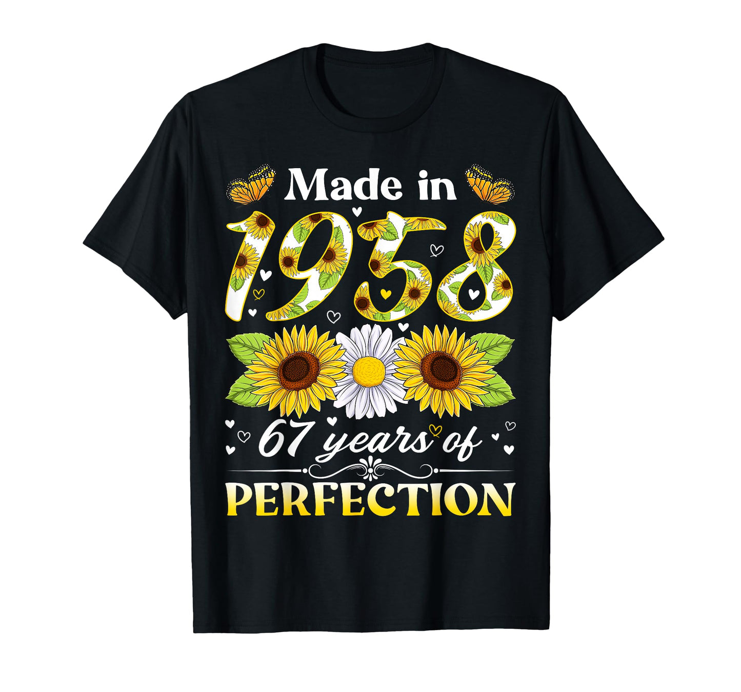 67 Years Old 1958 Sunflower Floral 67th Birthday Women T-Shirt