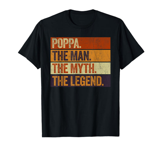 Poppa the Man the Myth the Legend Funny Retro Father T-Shirt