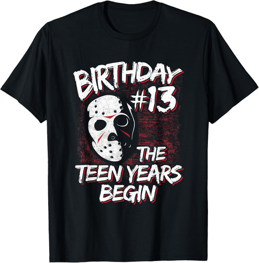 Birthday #13 The Teen Years Begin Celebration Boys & Girls T-Shirt