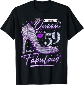 This Queen Makes 59 Looks Fabulous Shirt 59th Birthday Women T-Shirt