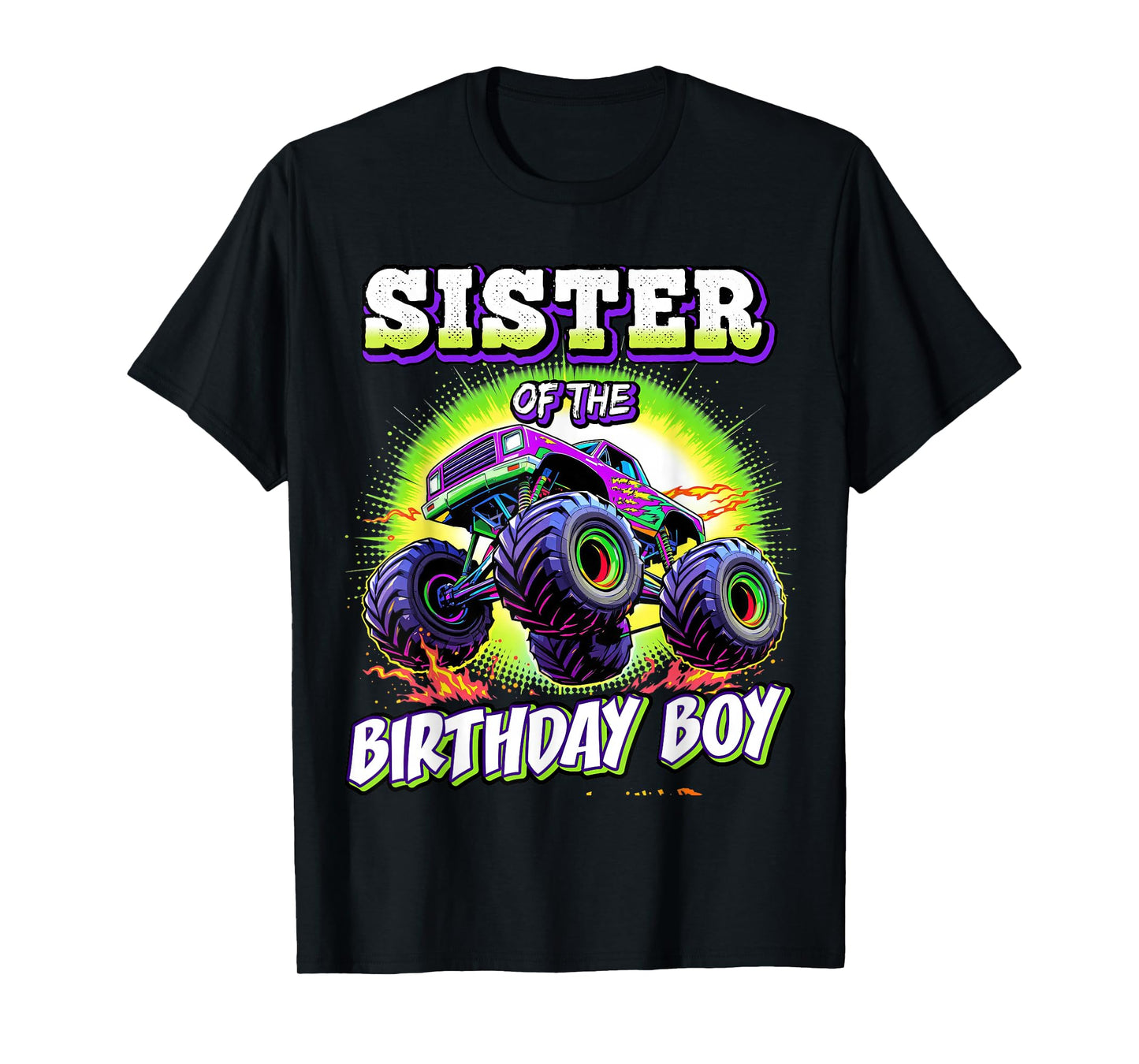 Sister of the Birthday Boy Monster Truck Birthday Party T-Shirt