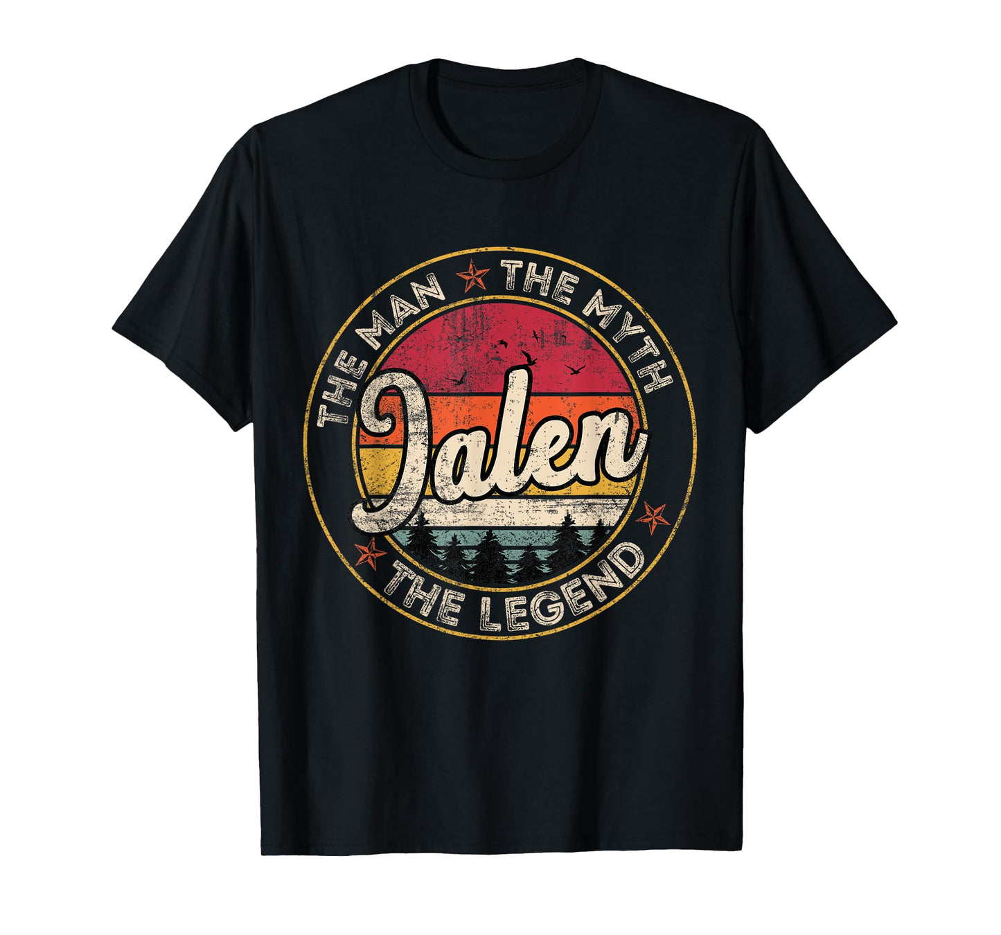 Jalen The Man The Myth The Legend Personalized Name T-Shirt