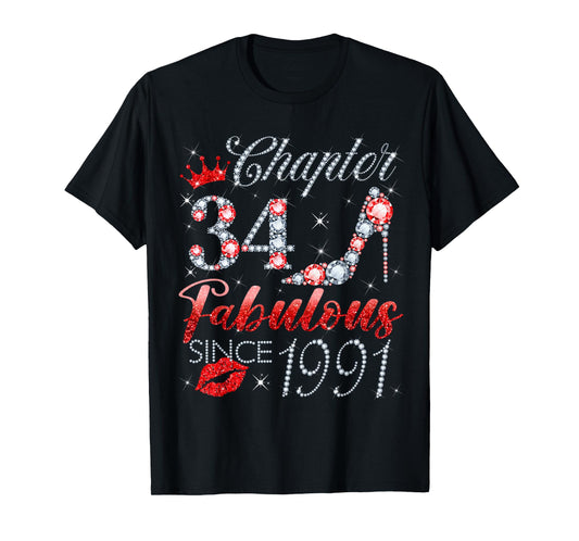Chapter 34 Fabulous Since 1991 34 Years Old Women Girl T-Shirt
