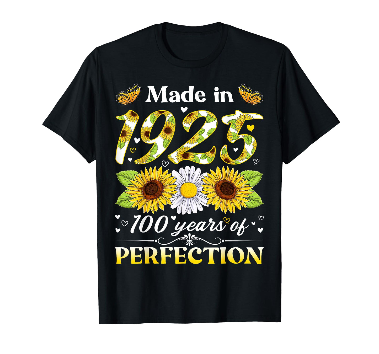 100 Years Old 1925 Sunflower Floral 100th Birthday Women T-Shirt
