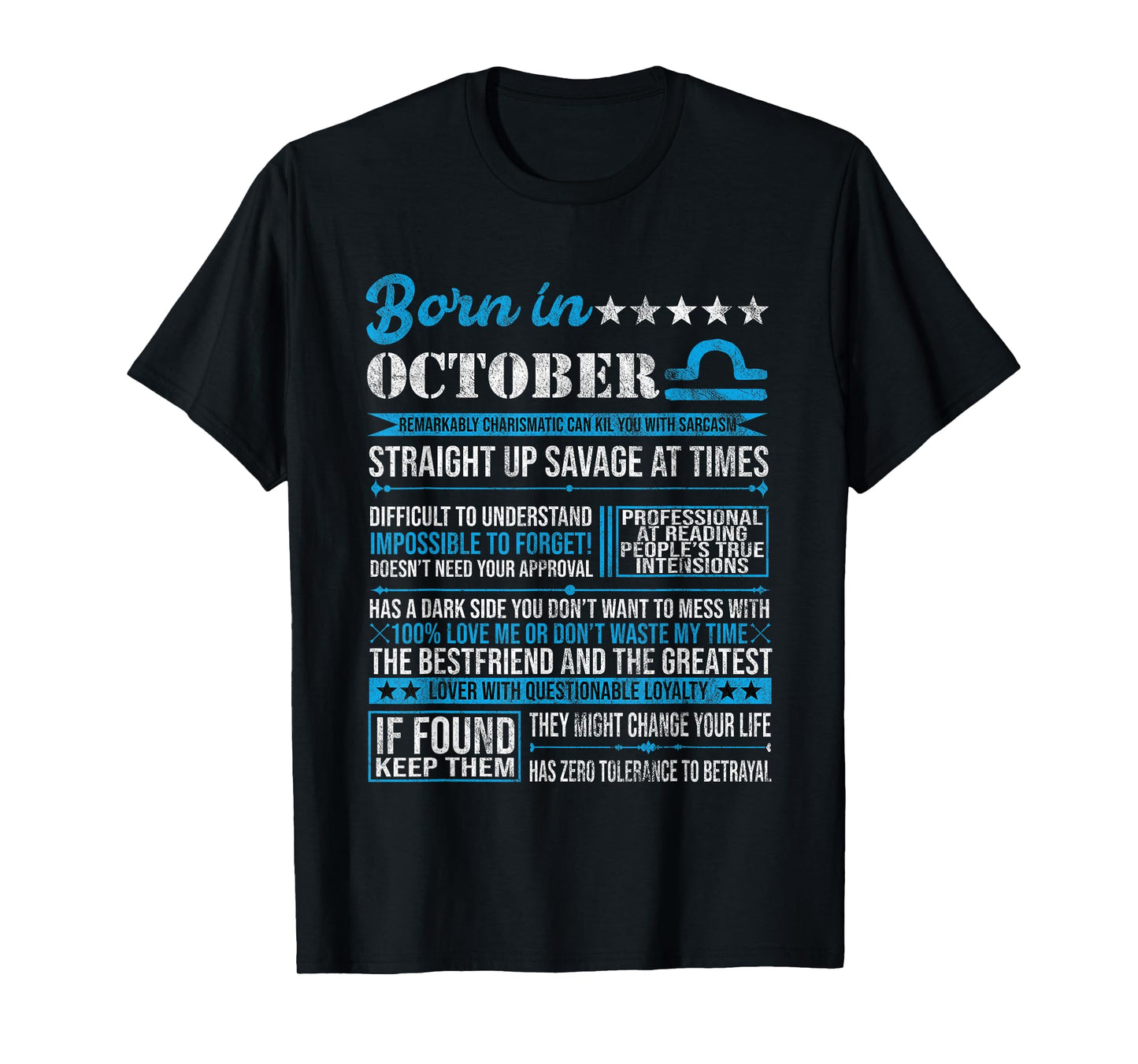 Born in October Libra Horoscope Birthday Gift T-Shirt