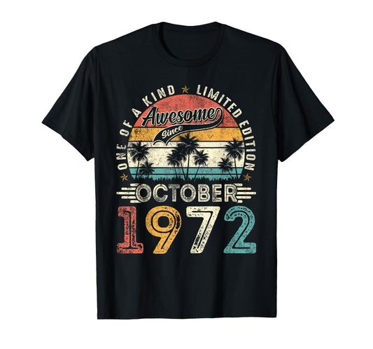 Retro 53 Year Old Vintage October 1972 53rd Birthday Men Dad T-Shirt