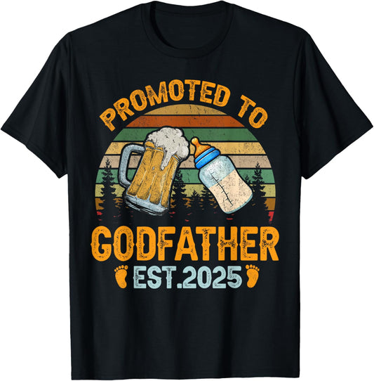 Promoted to Godfather 2025 Funny Shirt for new Godfather T-Shirt