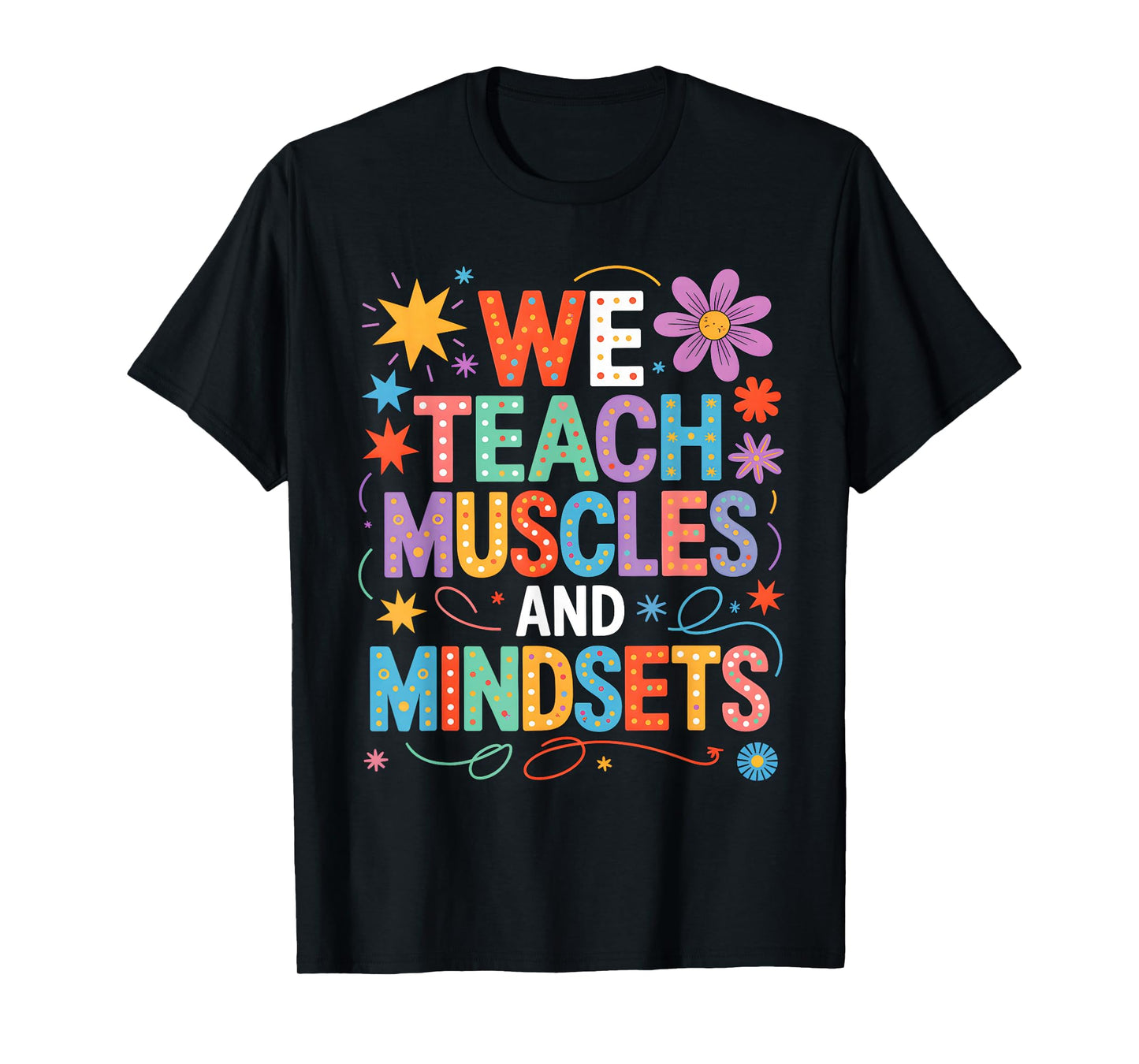 PE Teacher Life Physical Education Class T-Shirt