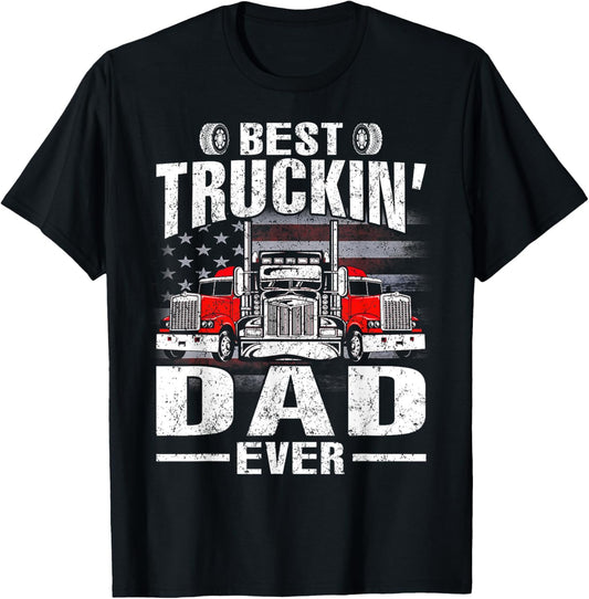 Best Truckin' Dad Ever USA Flag T-Shirt