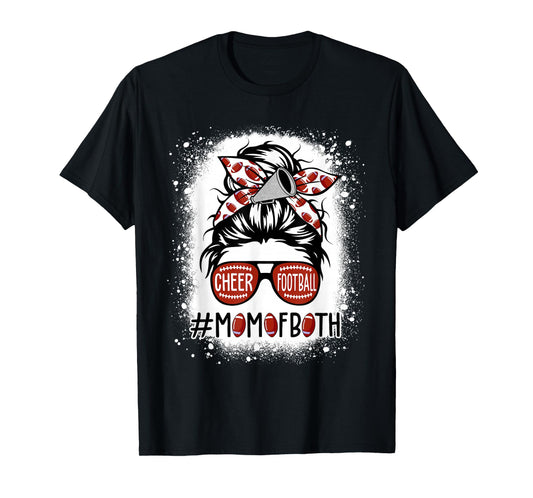 Cheer Football Cheerleading Mom Of Both Messy Hair Bun T-Shirt