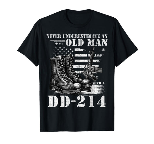 DD 214 Alumni Never Underestimate An Old Man With A DD-214 T-Shirt
